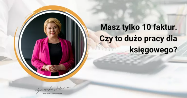 Czy dziesięciu faktur to dużo pracy dla księgowego?